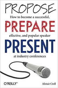 Propose Prepare Present